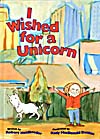 Cover of book, I WISHED FOR A UNICORN