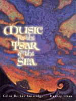MUSIC FOR THE TSAR OF THE SEA: A RUSSIAN WONDER TALE