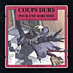 Photo of book cover: Coups durs pour une sorcière