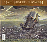 The Last Quest of Gilgamesh