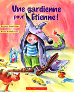 UNE GARDIENNE POUR ÉTIENNE