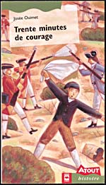 Cover of, TRENTE MINUTES DE COURAGE