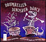 Cover of, DRUMHELLER DINOSAUR DANCE